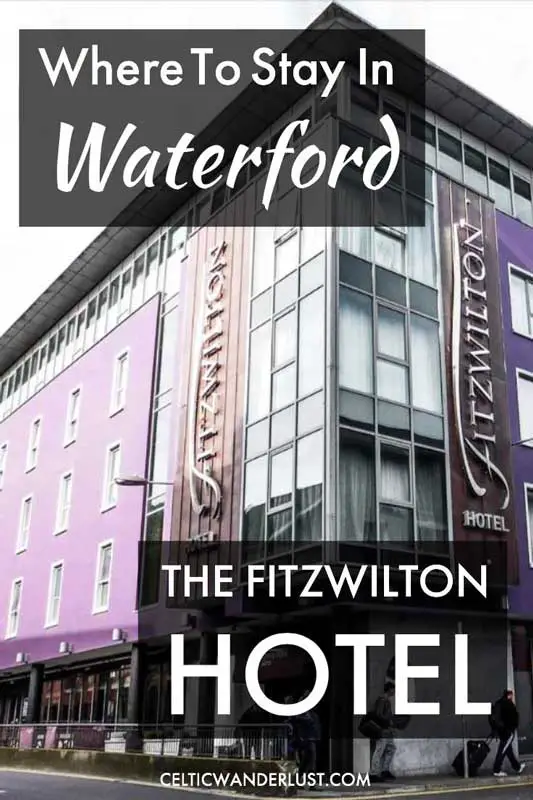 Where To Stay In Waterford, Ireland - The Fitzwilton Hotel