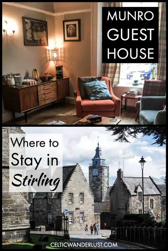 Where to Stay in Stirling, Scotland