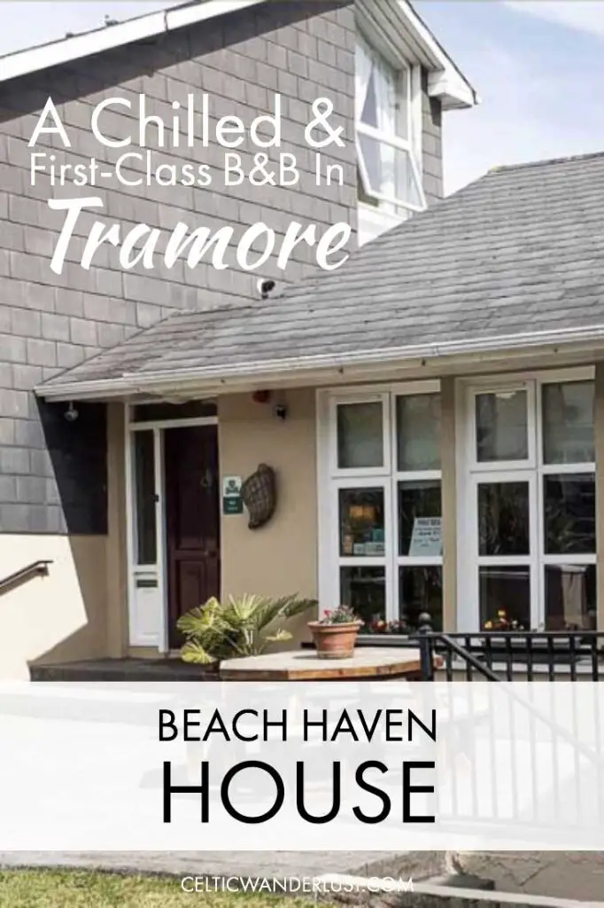 Beach Haven House | A Chilled & First Class B&B in Tramore