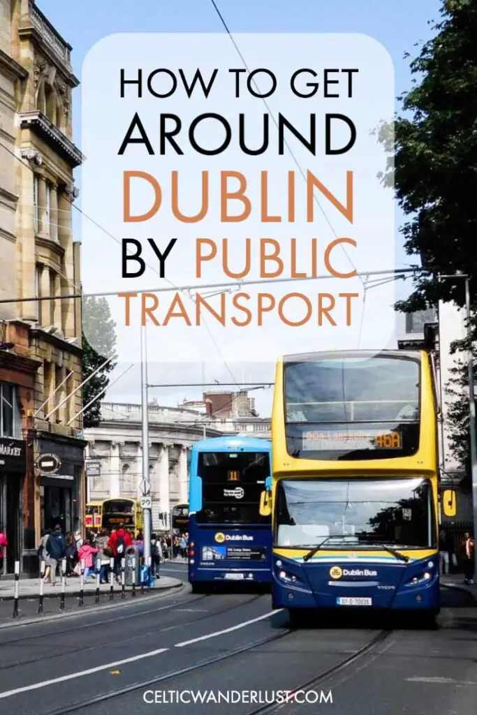 Getting Around Dublin by Public Transport