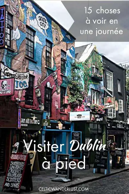 Visiter Dublin à pied