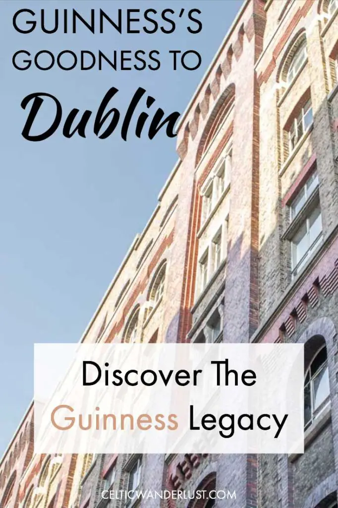 Discover the Guinness Legacy in Dublin