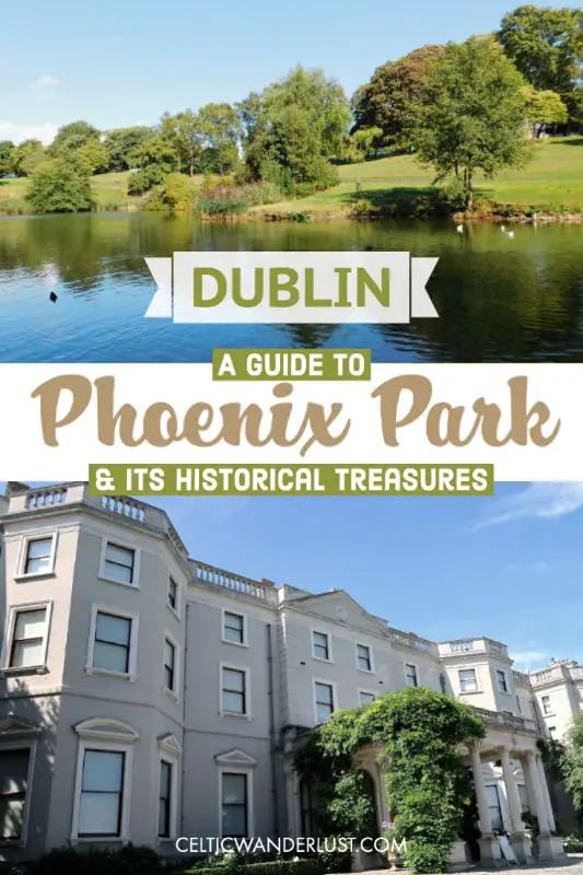 Phoenix Park, Dublin | A Guide to its Historical Treasures
