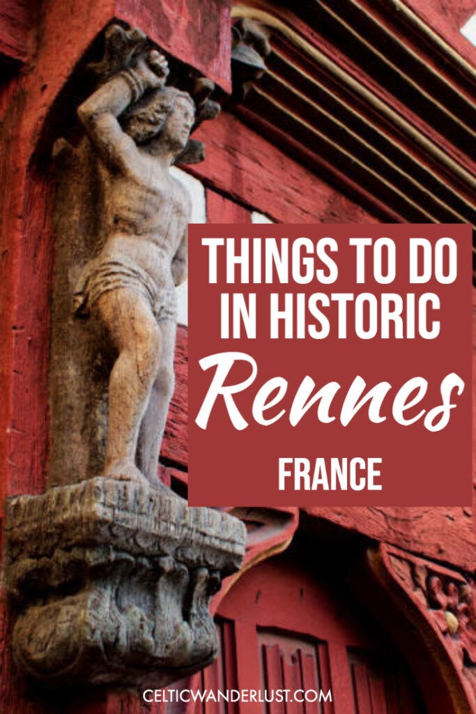 Top Things to Do in Rennes, France