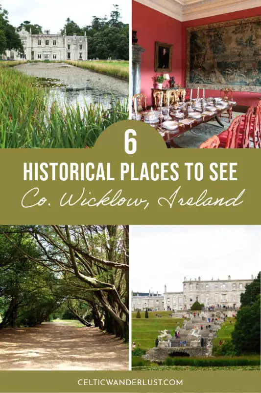 6 Historical Places in Wicklow to Visit