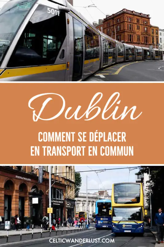 Comment se déplacer à Dublin en transport en commun