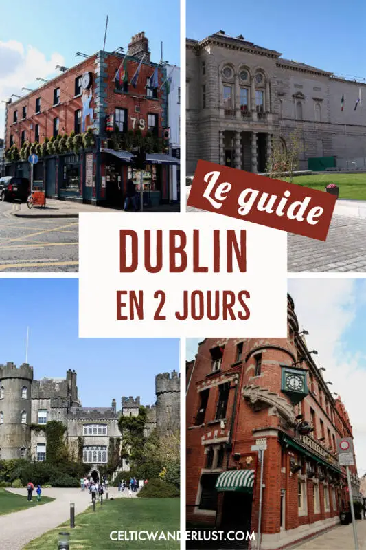 Visiter Dublin en 2 jours