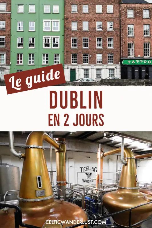 Visiter Dublin en 2 jours