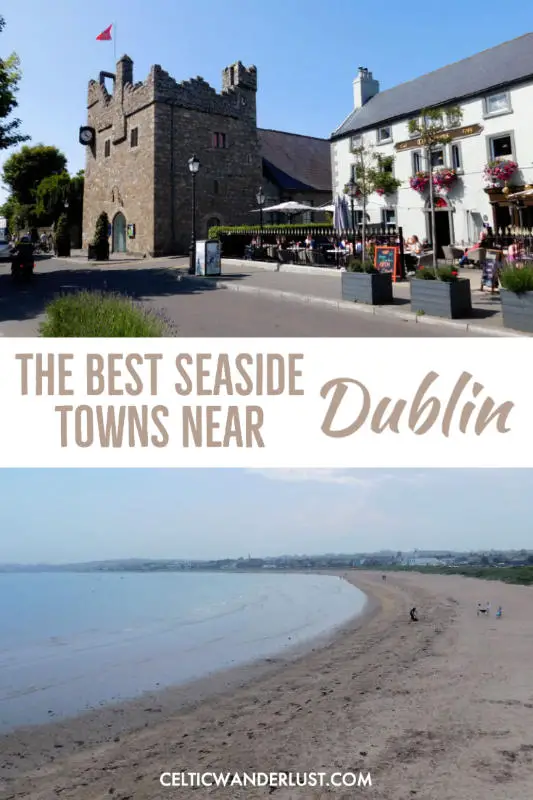 Beyond the Cityscape | The Best Seaside Towns Near Dublin