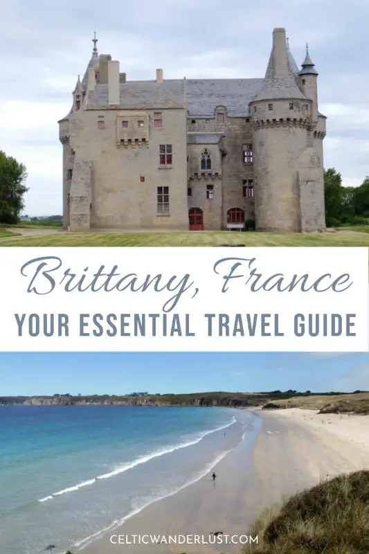 Your Essential Travel Guide to Brittany