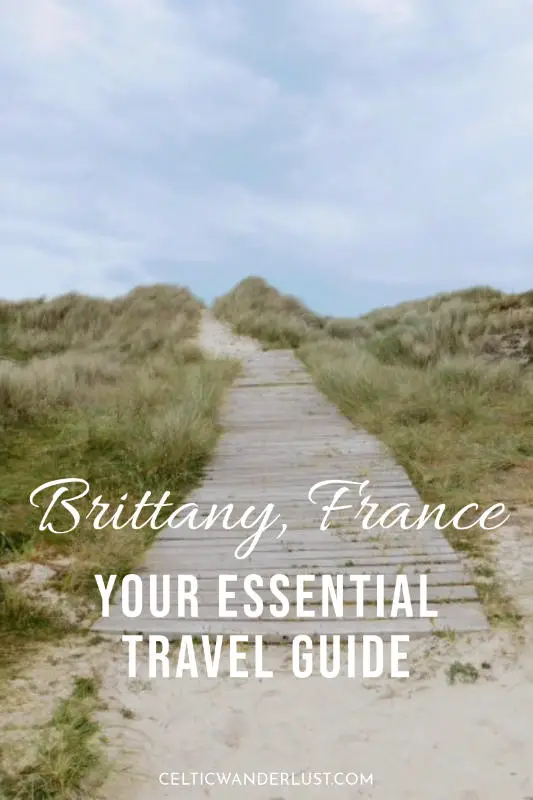 Your Essential Travel Guide to Brittany