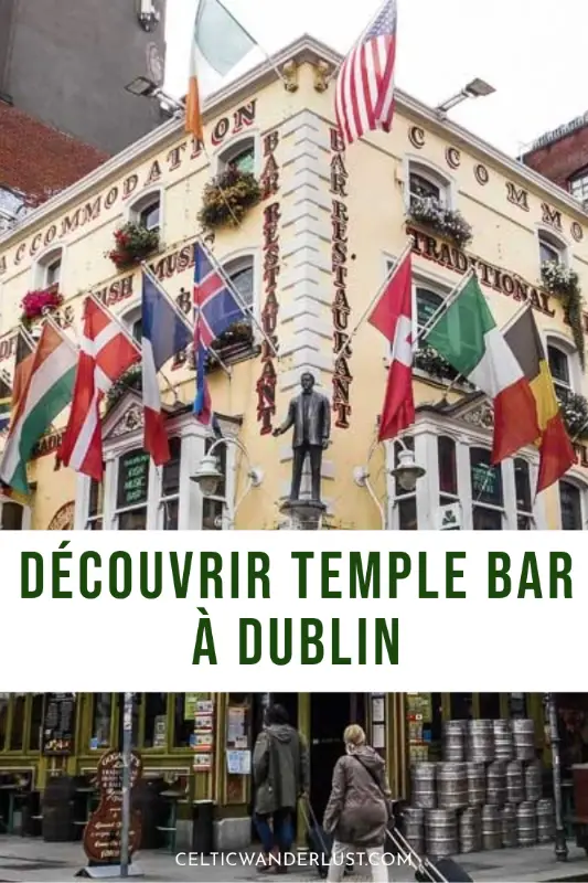 Le quartier de Temple Bar à Dublin | Le guide des bonnes adresses
