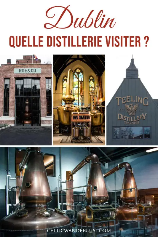 Quelle distillerie visiter à Dublin