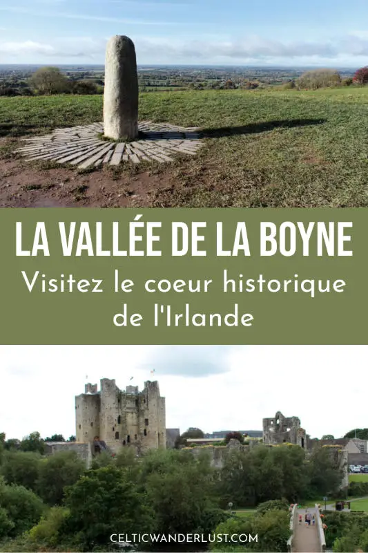 La vallée de la Boyne | Explorez le cœur historique de l'Irlande