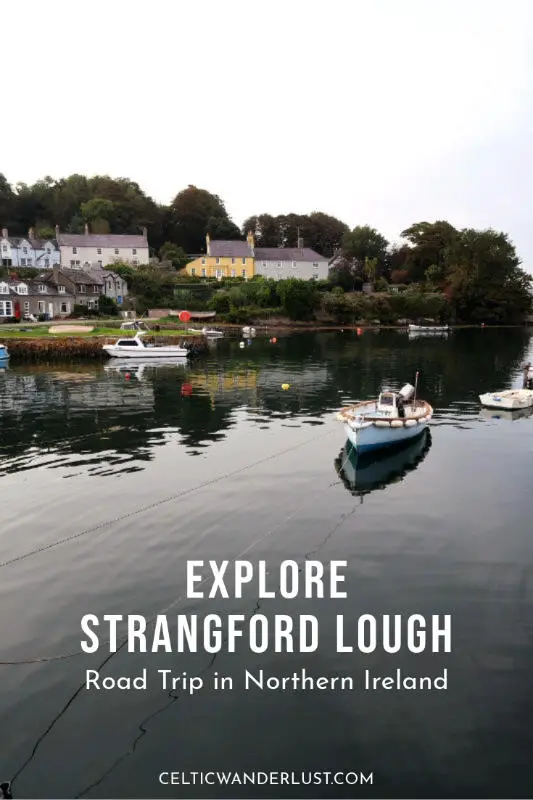 Strangford Lough Drive | A Scenic Road Trip Itinerary
