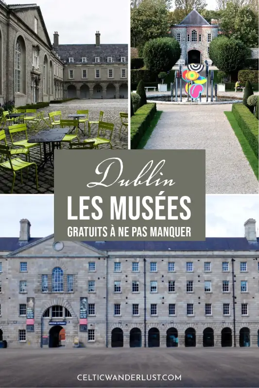 6 musées gratuits à découvrir à Dublin