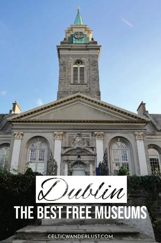 The Best Free Museums in Dublin You'll Want to See