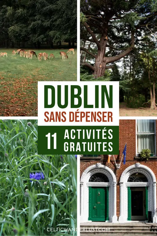 Visitez Dublin sans dépenser : 11 activités gratuites