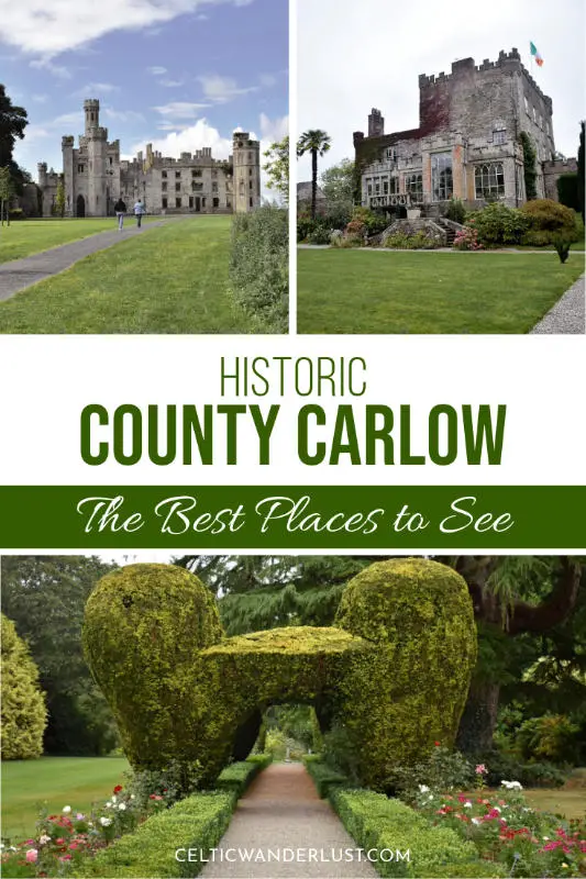 Explore Historic Carlow | The Best Places to Visit